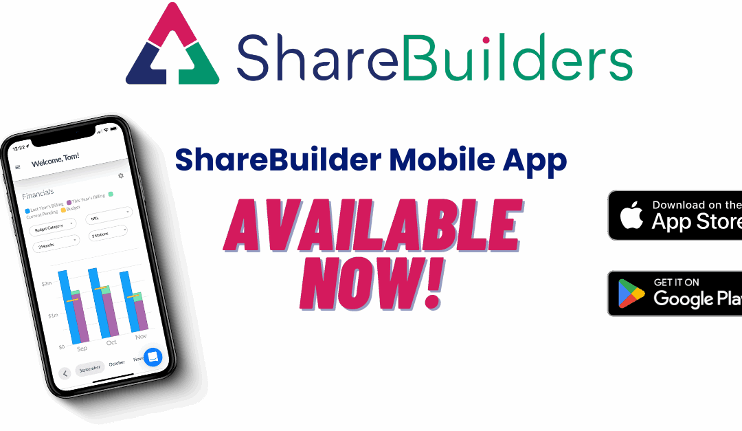 Download the New ShareBuilder CRM Mobile App Today!