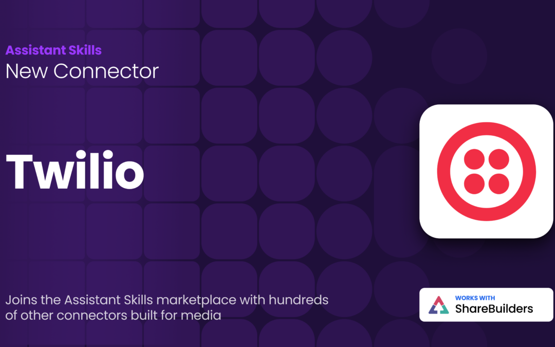 Twilio Connector for ShareBuilder Skills