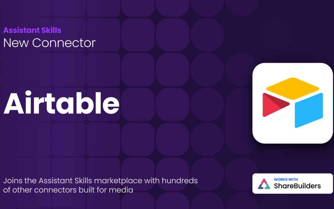 Airtable Connector for ShareBuilder Skills