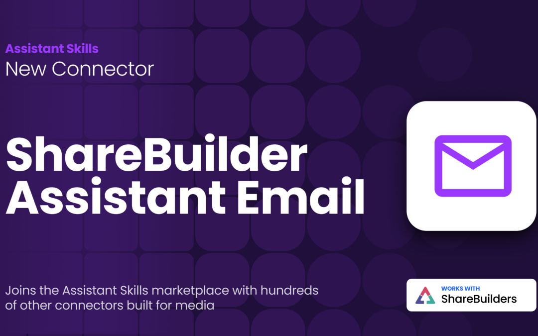 Outbound Email Connector for Assistant Skills