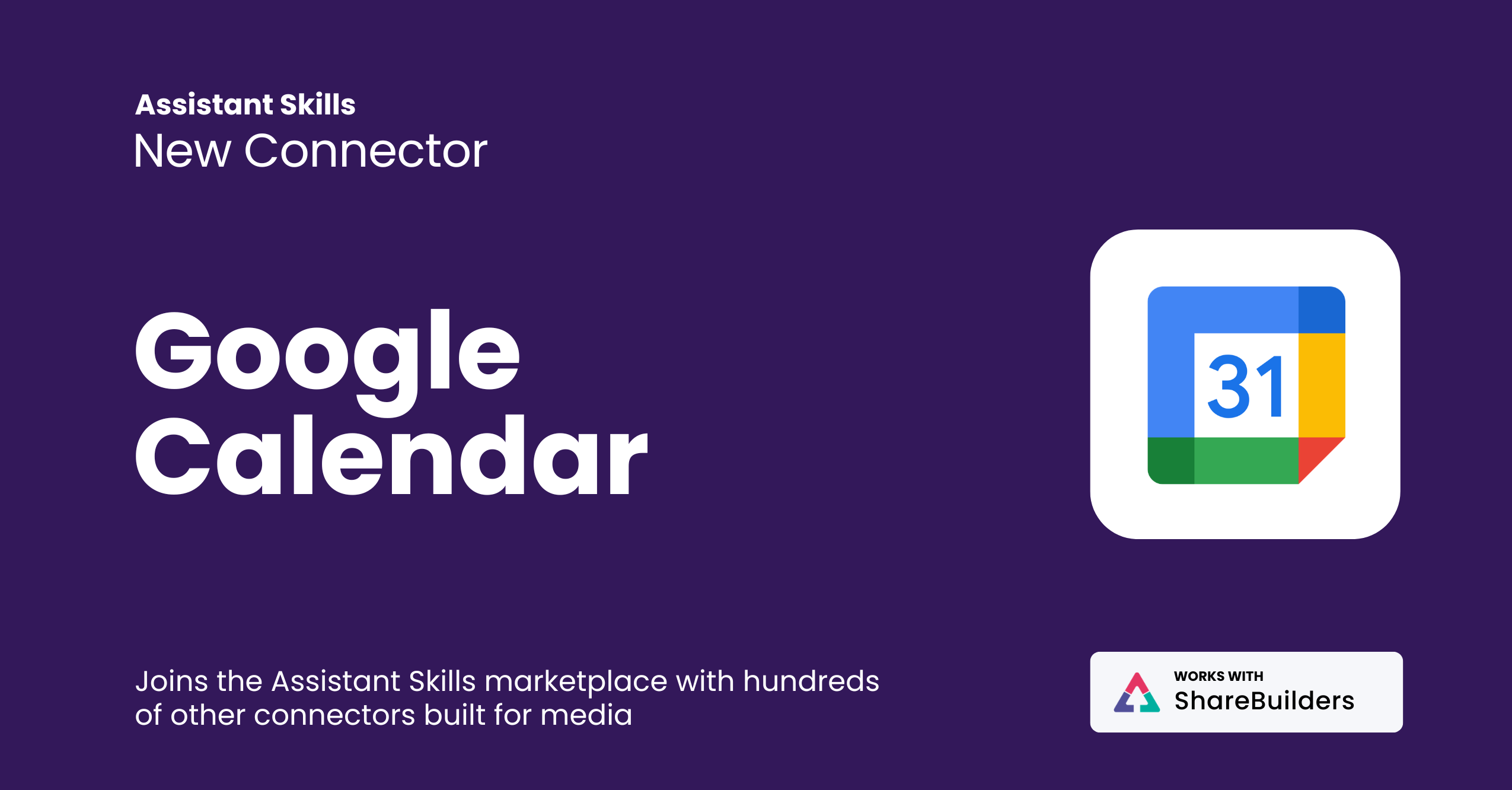 Google Calendar Connector for ShareBuilder Assistant Skills