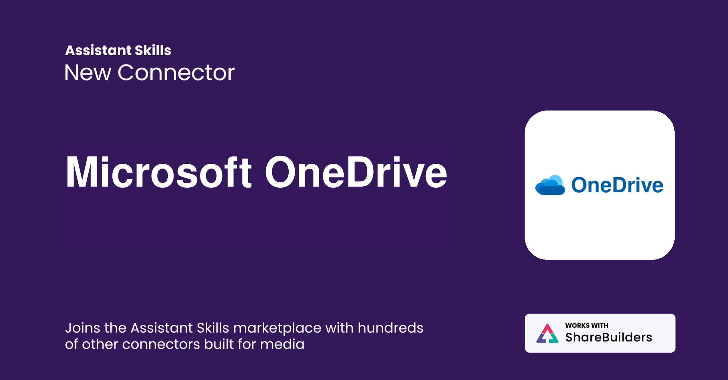 Microsoft OneDrive Connector for ShareBuilder Assistant Skills