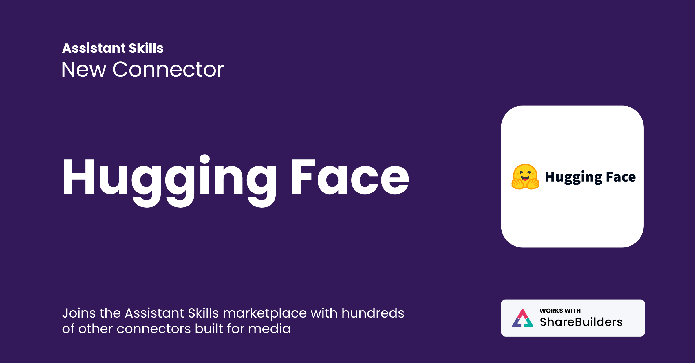 Hugging Face Connector for ShareBuilder Assistant Skills