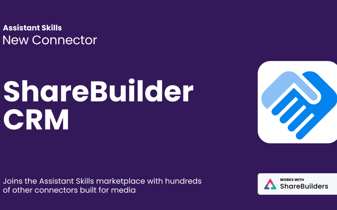 ShareBuilder CRM Connector for Assistant Skills